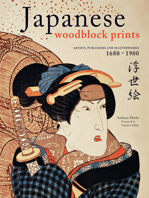 Title details for Japanese Woodblock Prints by Andreas Marks - Available